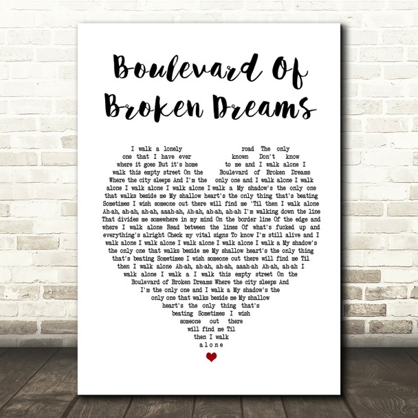 Green Day Boulevard Of Broken Dreams White Heart Song Lyric Quote Print