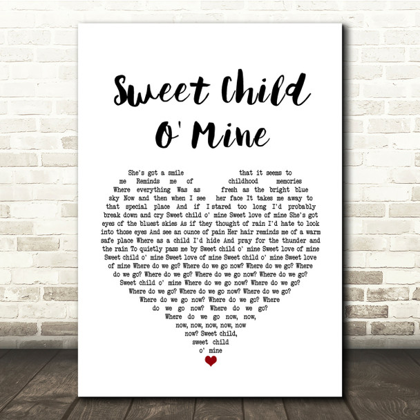 Guns N Roses Sweet Child O' Mine White Heart Song Lyric Quote Print