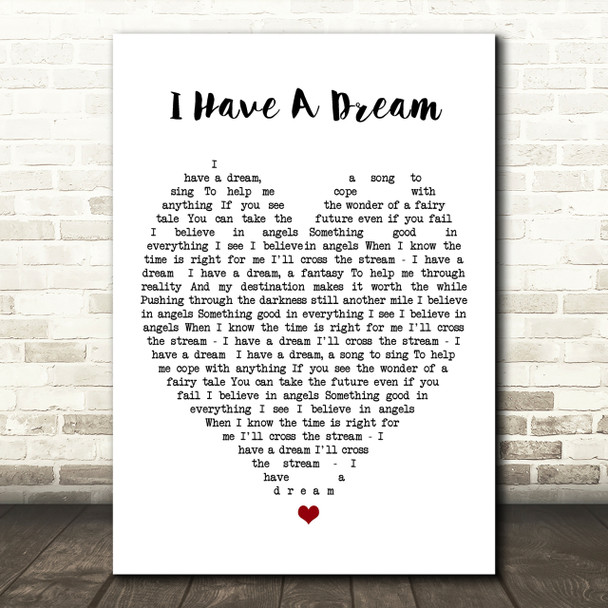 I Have A Dream ABBA Heart Quote Song Lyric Print