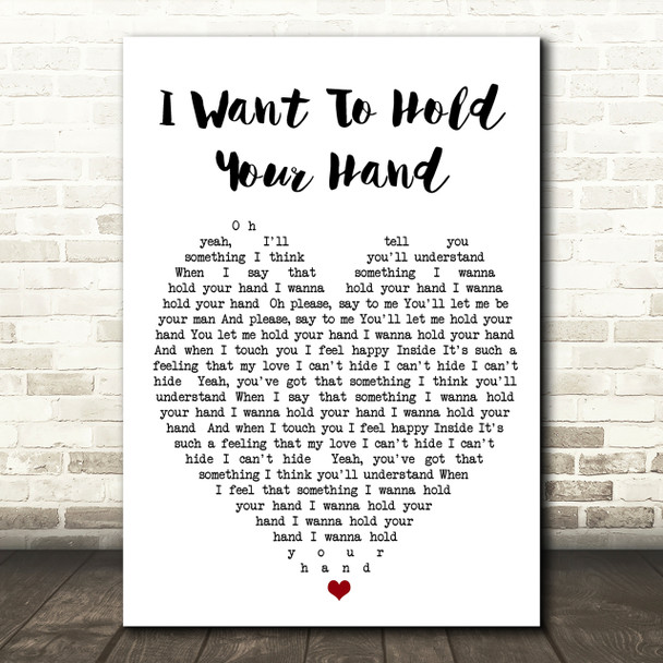 I Want To Hold Your Hand The Beatles Quote Song Lyric Heart Print