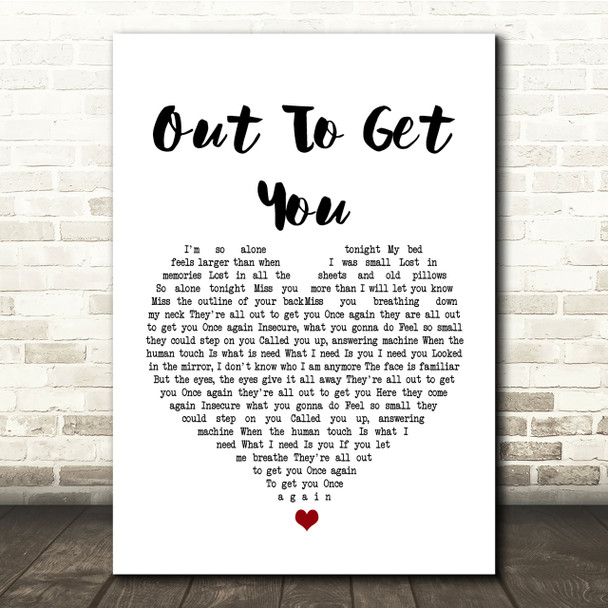 James Out To Get You White Heart Song Lyric Quote Print