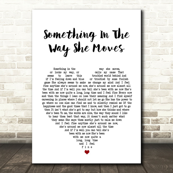 James Taylor Something In The Way She Moves Heart Song Lyric Quote Print