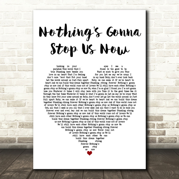 Jefferson Starship Nothing's Gonna Stop Us Now White Heart Song Lyric Print