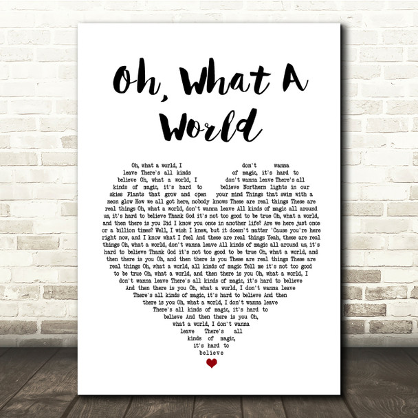 Kacey Musgraves Oh, What A World White Heart Song Lyric Quote Print