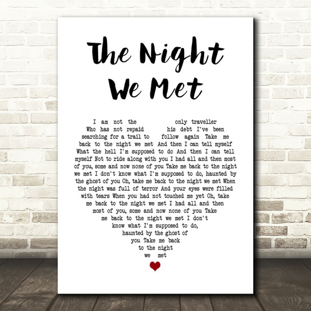 Lord Huron The Night We Met White Heart Song Lyric Quote Print