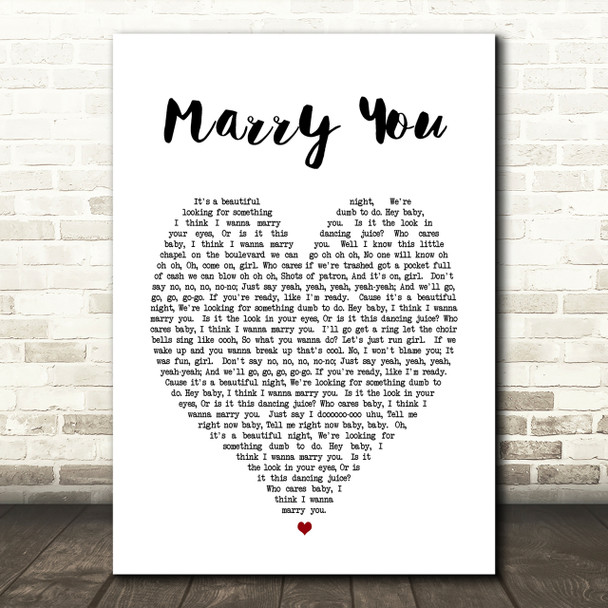 Marry You Bruno Mars Heart Song Lyric Quote Print