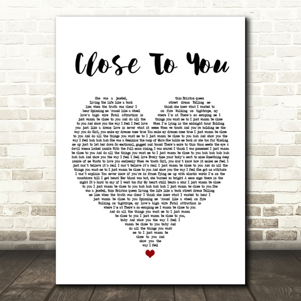 Maxi Priest Close To You White Heart Song Lyric Quote Print