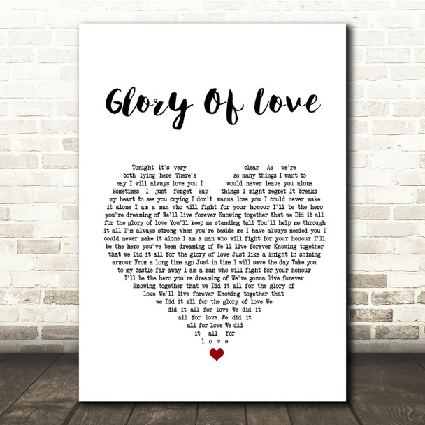 Peter Cetera Glory Of Love White Heart Song Lyric Quote Print