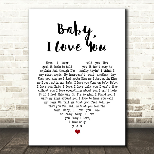 Ramones Baby I Love You White Heart Song Lyric Quote Print