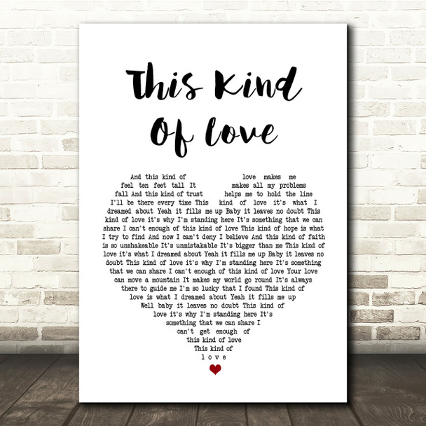 Sister Hazel This Kind Of Love White Heart Song Lyric Quote Print