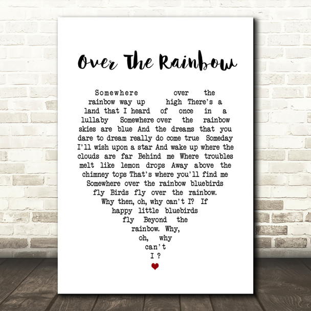 Somewhere Over The Rainbow Judy Garland Heart Song Lyric Quote Print
