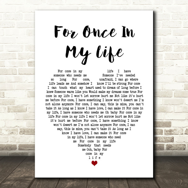 Stevie Wonder For Once In My Life White Heart Song Lyric Quote Print