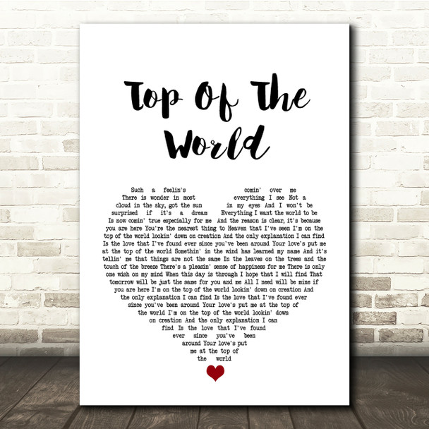 The Carpenters Top Of The World White Heart Song Lyric Quote Print