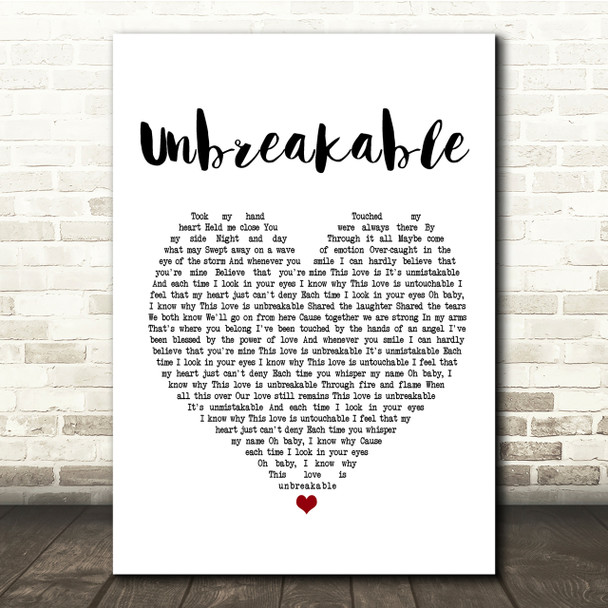 Westlife Unbreakable White Heart Song Lyric Quote Print