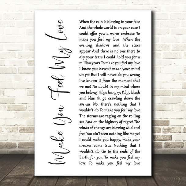 Adele Make You Feel My Love White Script Song Lyric Quote Print
