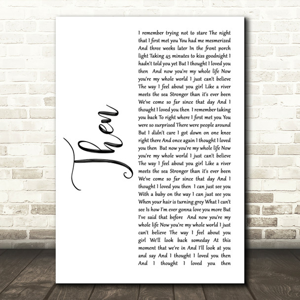 Brad Paisley Then White Script Song Lyric Quote Print