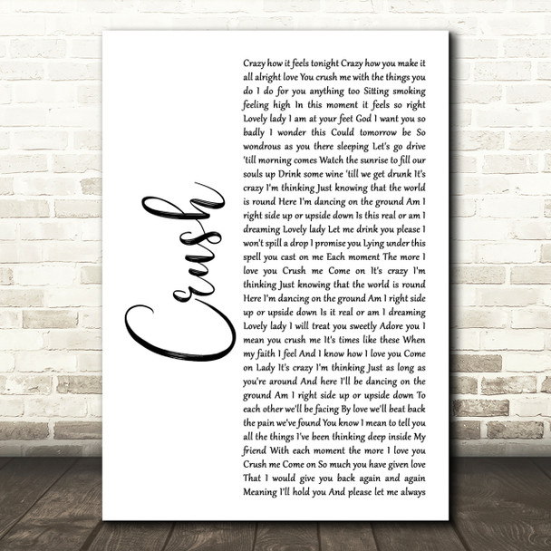 Dave Matthews Band Crush White Script Song Lyric Quote Print