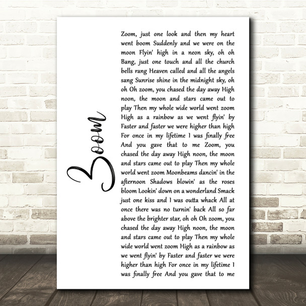 Fat Larry's Band Zoom White Script Song Lyric Quote Print