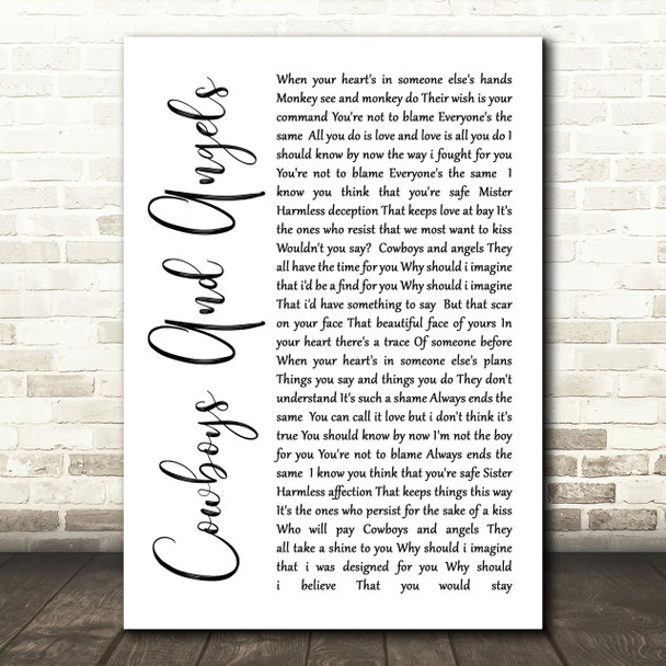 George Michael Cowboys And Angels White Script Song Lyric Quote Print