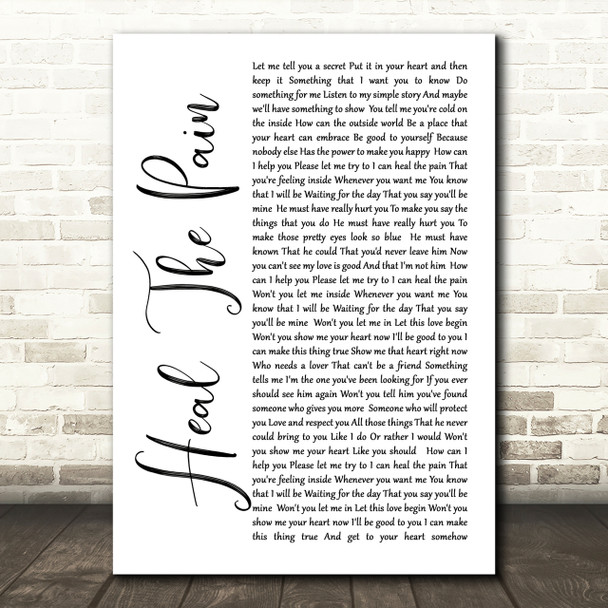 George Michael Heal The Pain White Script Song Lyric Quote Print