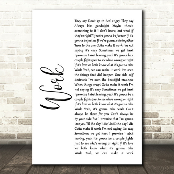 Kane Brown Work White Script Song Lyric Quote Print