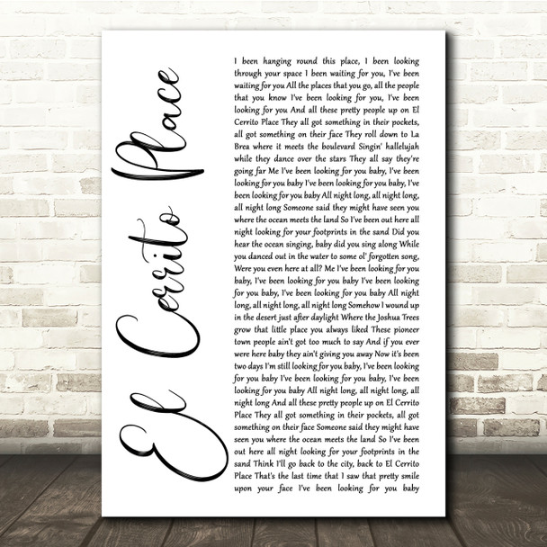 Kenny Chesney El Cerrito Place White Script Song Lyric Quote Print