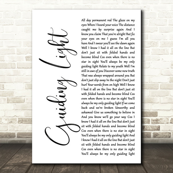 Mumford & Sons Guiding Light White Script Song Lyric Quote Print