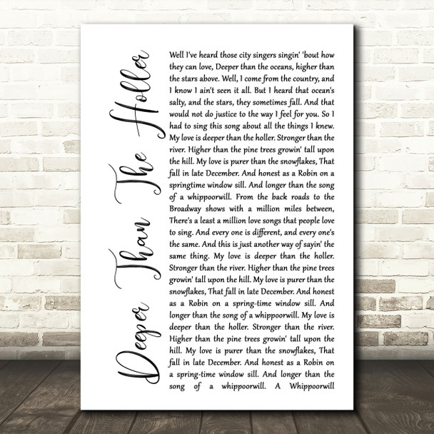 Randy Travis Deeper Than The Holler White Script Song Lyric Quote Print