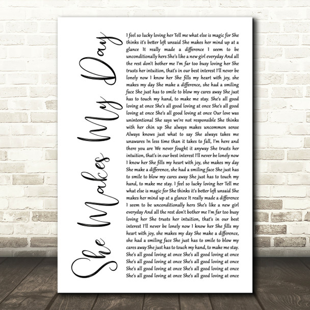Robert Palmer She Makes My Day White Script Song Lyric Quote Print