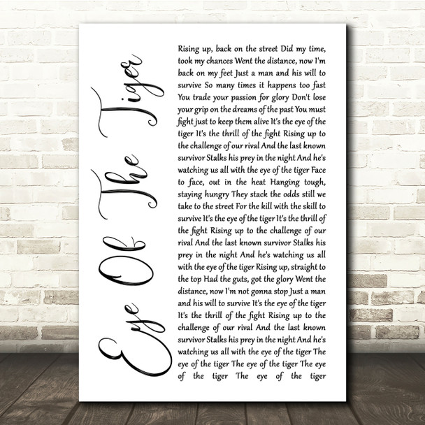 Survivor Eye Of The Tiger White Script Song Lyric Quote Print