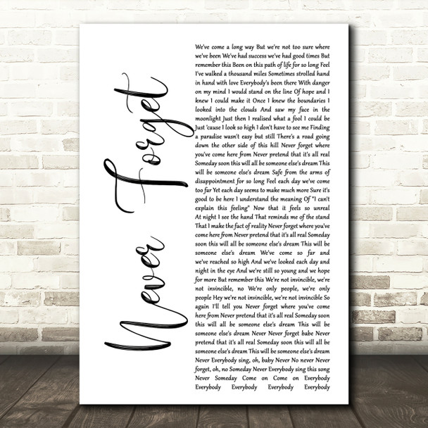 Take That Never Forget White Script Song Lyric Quote Print
