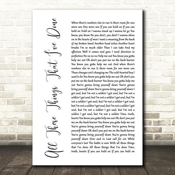 The Killers All These Things That I've Done White Script Song Lyric Quote Print
