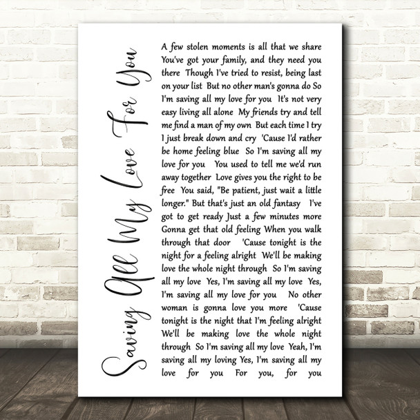 Whitney Houston Saving All My Love For You White Script Song Lyric Quote Print