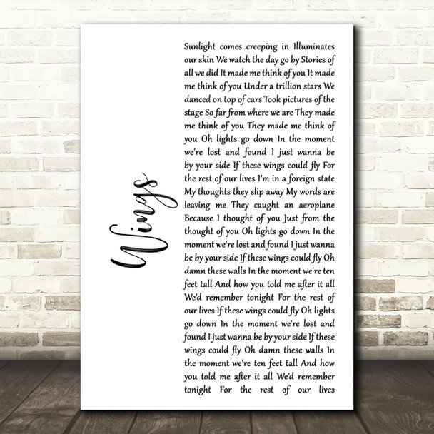 Birdy Wings White Script Song Lyric Quote Print