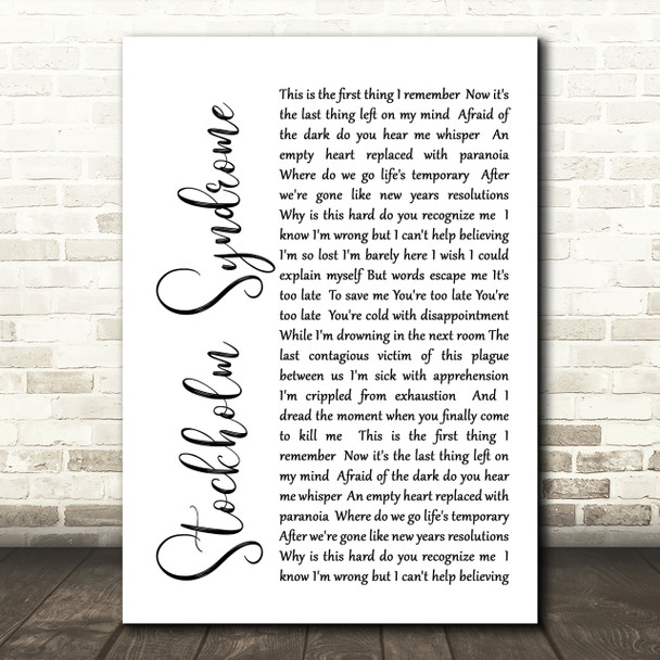 Blink-182 Stockholm Syndrome White Script Song Lyric Quote Print