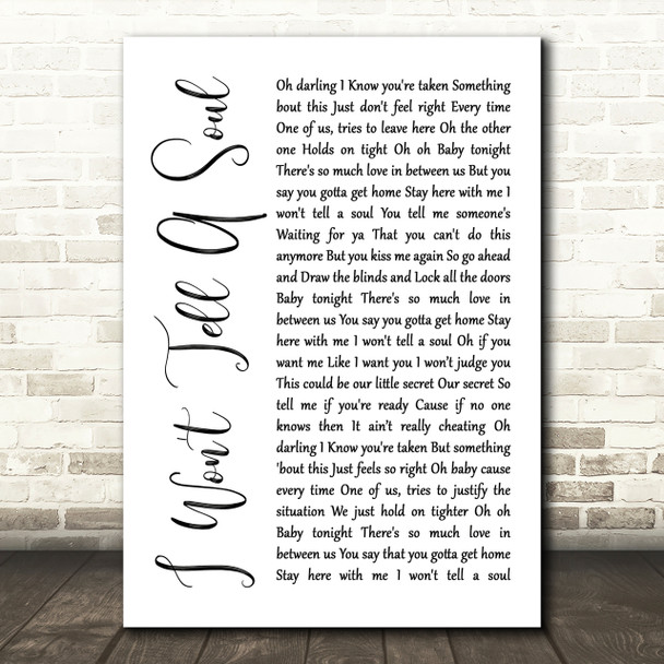 Charlie Puth I Won't Tell A Soul White Script Song Lyric Quote Print