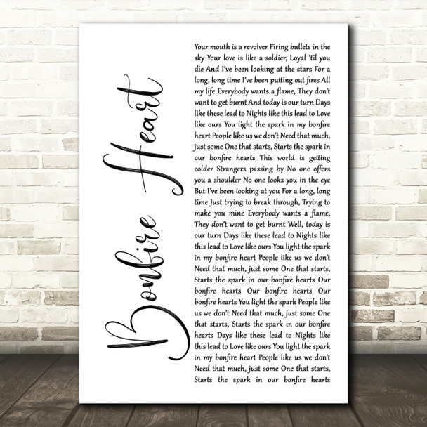 James Blunt Bonfire Heart White Script Song Lyric Quote Print