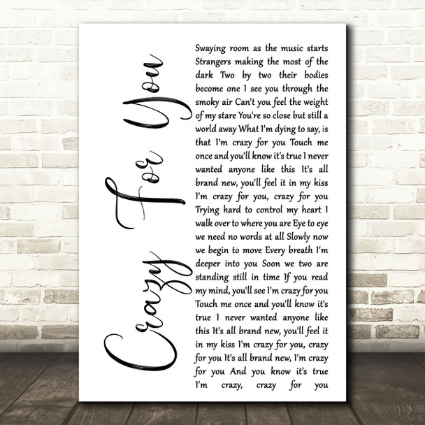 Madonna Crazy For You White Script Song Lyric Quote Print