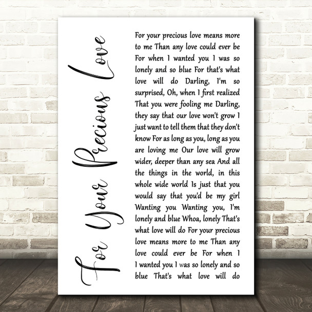 Otis Redding For Your Precious Love White Script Song Lyric Quote Print