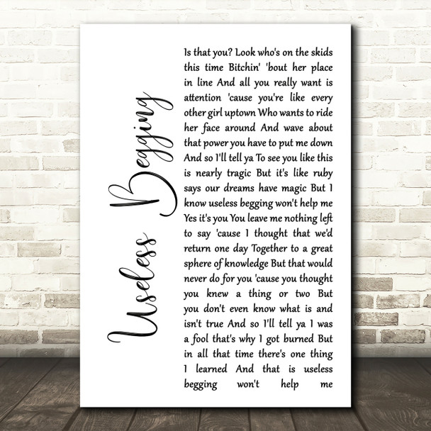 Todd Rundgren Useless Begging White Script Song Lyric Quote Print