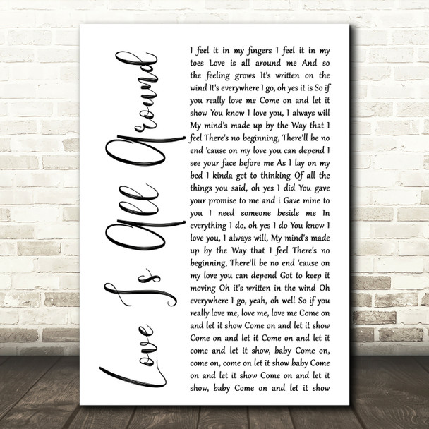 Wet Wet Wet Love Is All Around White Script Song Lyric Quote Print