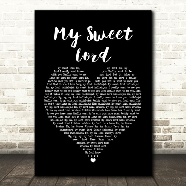 George Harrison My Sweet Lord Black Heart Song Lyric Print