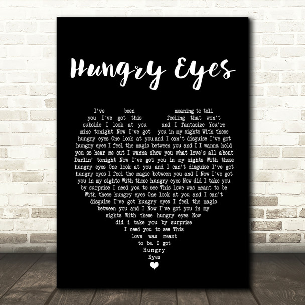 Patrick Swayze Hungry Eyes Black Heart Song Lyric Print