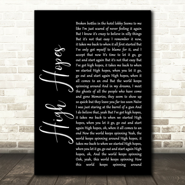 Kodaline High Hopes Black Script Song Lyric Print