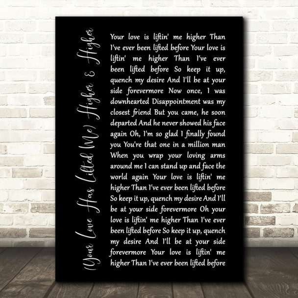 Rita Coolidge Your Love Has Lifted MeHigher & Higher Black Script Song Print