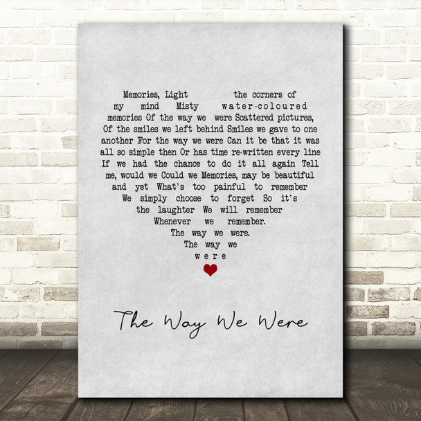 Barbra Streisand The Way We Were Grey Heart Song Lyric Print