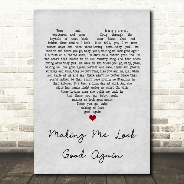 Drake White Making Me Look Good Again Grey Heart Song Lyric Print