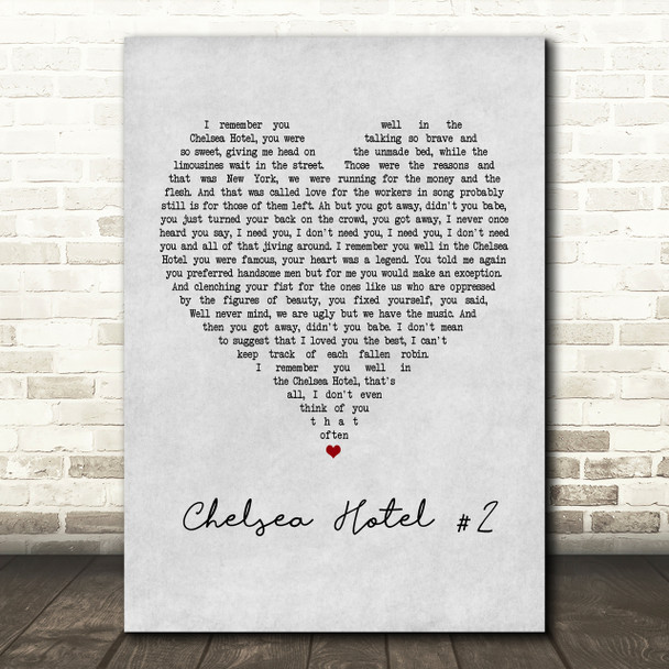 Leonard Cohen Chelsea Hotel #2 Grey Heart Song Lyric Print