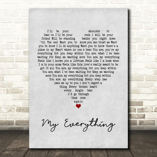 W E T My Everything Grey Heart Song Lyric Print