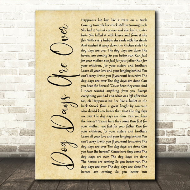 Florence + The Machine Dog Days Are Over Rustic Script Song Lyric Print